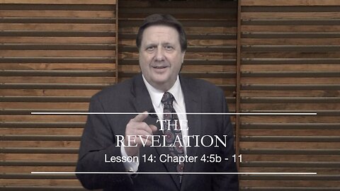 REVELATION LESSON 14 Dr Jim Hastings