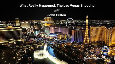 What Really Happened: The Las Vegas Shooting with John Cullen