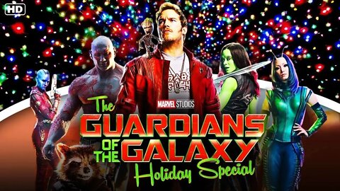 THE GUARDIANS OF THE GALAXY HOLIDAY SPECIAL Trailer Legendado (2022)