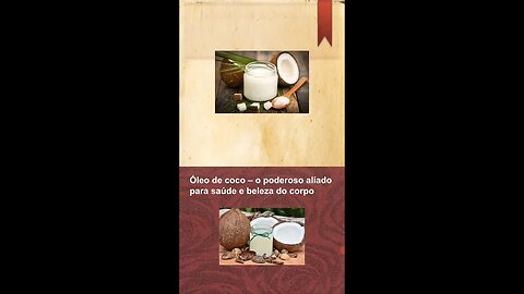A magia do óleo de coco: uma fonte de beleza, bem-estar e vitalidade