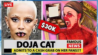 Doja Cat Admits To Cash Grab On Her FANS | Famous News