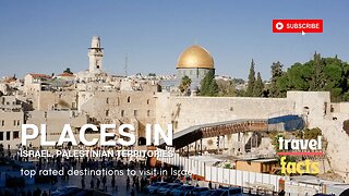 Best places to visit in Israel and Palestinian territories | Israel travel guide | Travel video