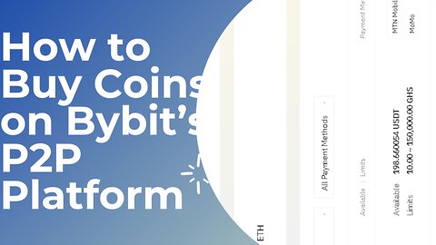 How to Buy Coins on Bybit’s P2P Platform