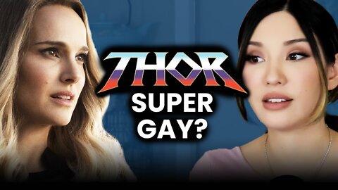 THOR: Love & Thunder Marvel's GAYEST Film Yet?? (Review)
