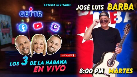 🔴🔥Los 3 de La Habana LIVE 🔥 🎤 José Luis Barba 🎸 🔥