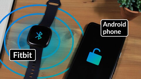 Use your Fitbit to keep your Android phone unlocked