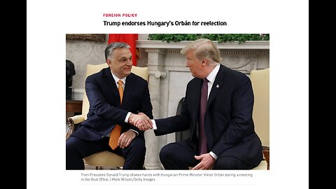 Viktor Orban Says "Bring Back Trump"