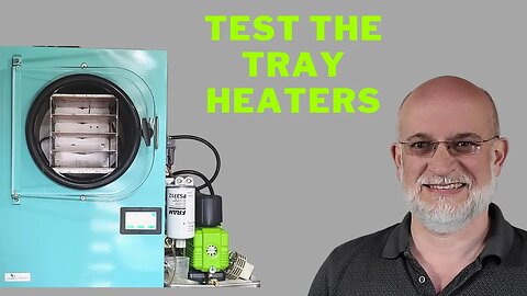 Test the Tray Heaters in your Freeze Dryer