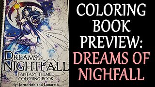 Coloring book preview! "Dreams of Nightfall" by Lunareth and Jornorinn!