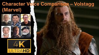 Character Voice Comparison - Volstagg (Marvel)