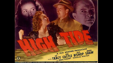 High Tide 1947 ‧ Full Movie Noir/Thriller ‧