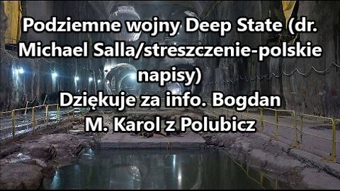 Podziemne wojny Deep State (dr. Michael Salla/doku.-polskie napisy)