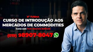 Abertas inscrições para Curso de Introdução ao mercado de commodities com Maurício Bellinelo