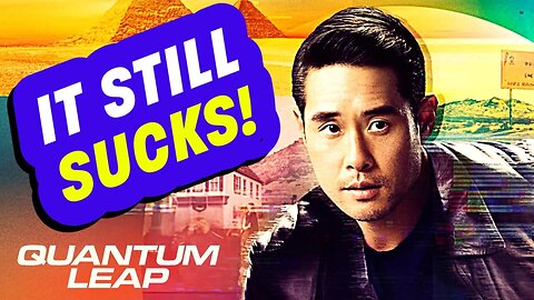 Quantum Leap Season 2 Episode 1 Review - It Still SUCKS!