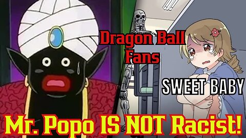 Sweet Baby Inc ATTACKS Dragon Ball's Mr. Popo As RACIST After Creators Akira Toriyama DEATH!