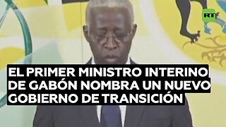 El primer ministro interino de Gabón nombra un nuevo gobierno de transición cívico-militar