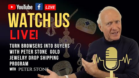 Turn browsers into Buyers with Peter stone gold jewelry drop shipping program