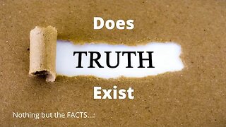 Does Truth Exist?