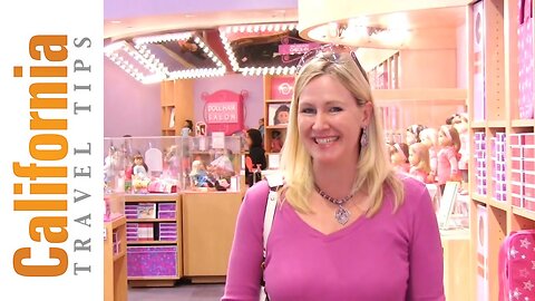 American Girl Store | Los Angeles Attractions | California Travel Tips