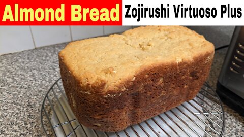 Almond Flour Bread Machine Recipe, Zojirushi Virtuoso Plus