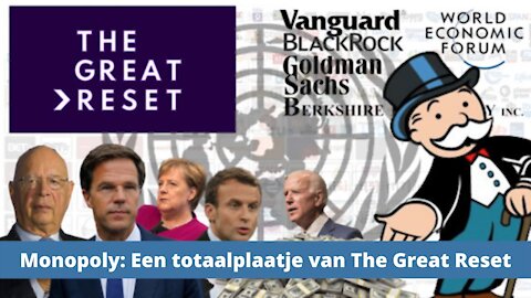 Monopoly: Een totaalplaatje van The Great Reset