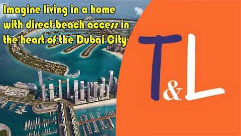 Imagine living in a home with direct beach access in the heart of the Dubai City