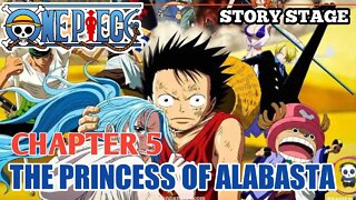 One Piece Shonen Jump ; Story Stage Chapter 5 Battle In The Princess Of Alabasta