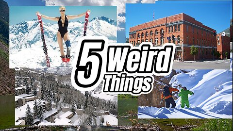 5 Weird Things - Aspen