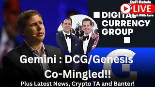 Gemini founder claims Genesis and DCG are ‘beyond commingled’ | GrayScale DCG Genesis Collapse?