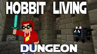 Modded Minecraft - Hobbit Living ep 6 - A Dungeon Adventure