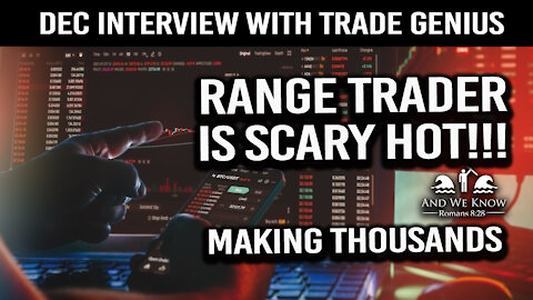 New Trade Genius "RANGE TRADER" is making waves in PROFITS! You have to TRY it!