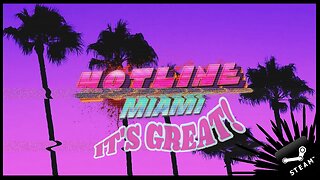Hotline Miami is a Great Franchise