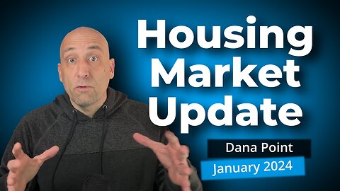 40% BUMP in pending listings 😲 | January 2024 Dana Point Market Update