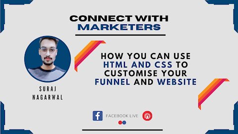 How you can use HTML and CSS to Customise Your Funnel and Website | Suraj Nagarwal