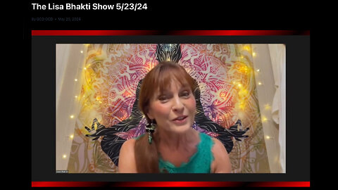 #49 Lisa Bhakti Show 5/23/24: Full Moon, Boeing, British Monarch, Rabbi Finkelstein