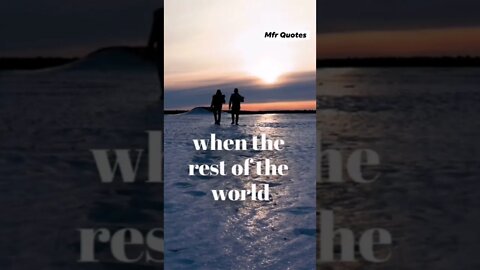 When the rest of the world...Quotes for you in English