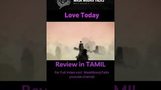 Love Today Movie review in TAMIL