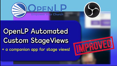 Automated OpenLP Custom Stage Views