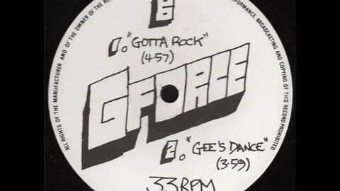 G Force - Gotta Rock