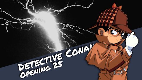 Detective Conan Opening 25 "Revive" | Otaku Explorer