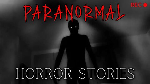 3 Chilling TRUE Paranormal Stories