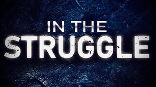 In The Struggle | Jason Lawson