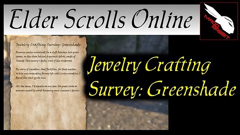 Jewelry Crafting Survey: Greenshade [Elder Scrolls Online] ESO