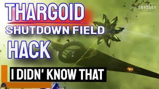 Thargoid Shut Down Field HACK Well I did Not Know That // Elite Dangerous