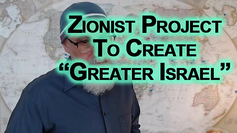 Zionist Project To Create “Greater Israel”: Palestinian Genocide, Gaza Destruction, Levant & WW3