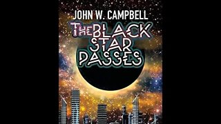 The Black Star Passes by John Wood Campbell Jr. - Audiobook