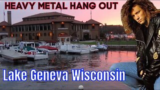 Heavy-Metal History in Lake Geneva Wisconsin ￼