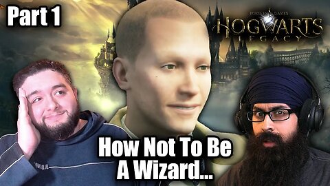 The Adventures Of Bernard The Fear | How Not To Play Hogwarts Legacy