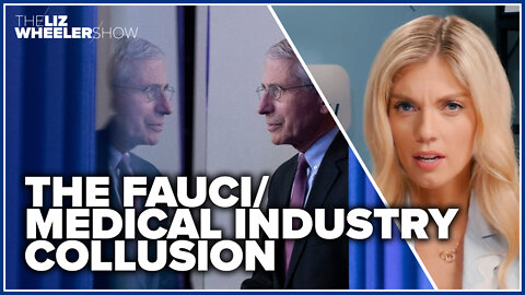Exposing the Fauci/medical industry collusion