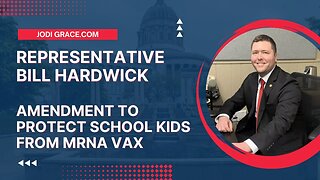 Rep Bill Hardwick mRNA Amendment